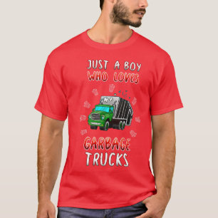 T-shirt Juste Un Garçon Qui Aime Les Garbage Trucks