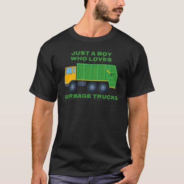 T-shirt Juste Un Garçon Qui Aime Les Garbage Trucks Citer  (Devant)