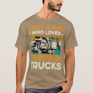 T-shirt Juste Un Garçon Qui Aime Les Garbage Trucks Vintag