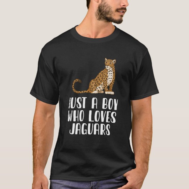 T-shirt Juste Un Garçon Qui Aime Les Jaguars (Devant)