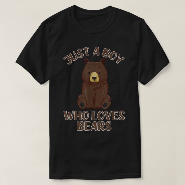 T-shirt Juste Un Garçon Qui Aime Les Ours - Ours Lover (Design devant)
