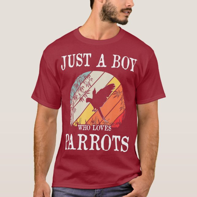 T-shirt Juste Un Garçon Qui Aime Les Perroquets (Devant)