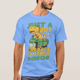 T-shirt Juste Un Garçon Qui Aime Les Poubelles Et Les Dino