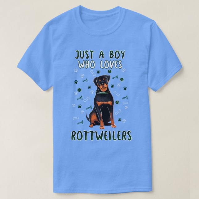 T-shirt Juste un garçon qui aime les Rottweilers (Design devant)
