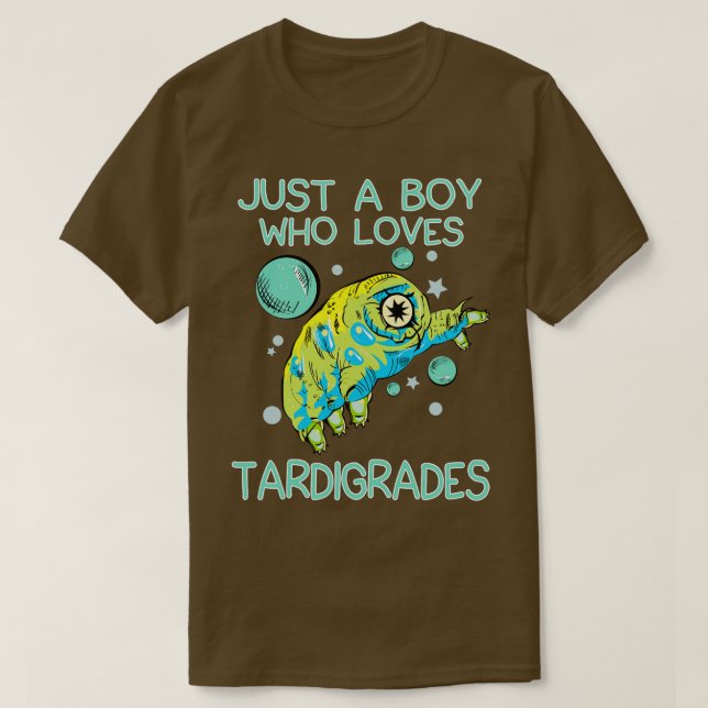 T-shirt Juste Un Garçon Qui Aime Les Tardigrades (Design devant)