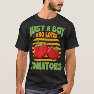 T-shirt Juste un garçon qui aime les tomates