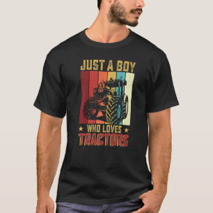 T-shirt Juste Un Garçon Qui Aime Les Tracteurs Agricole Le