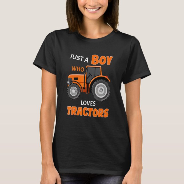 T-shirt Juste un garçon qui aime les tracteurs de ferme (Devant)