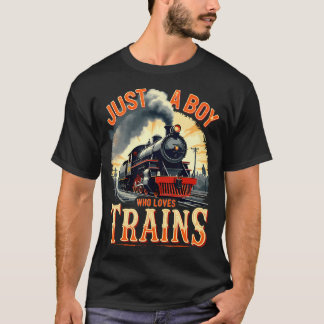 T-shirt Juste Un Garçon Qui Aime Les Trains Vintage Locomo