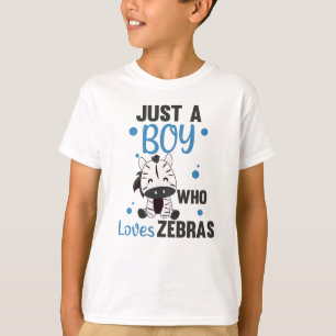 T-shirt Juste Un Garçon Qui Aime Les Zèbres Aimer Les Anim
