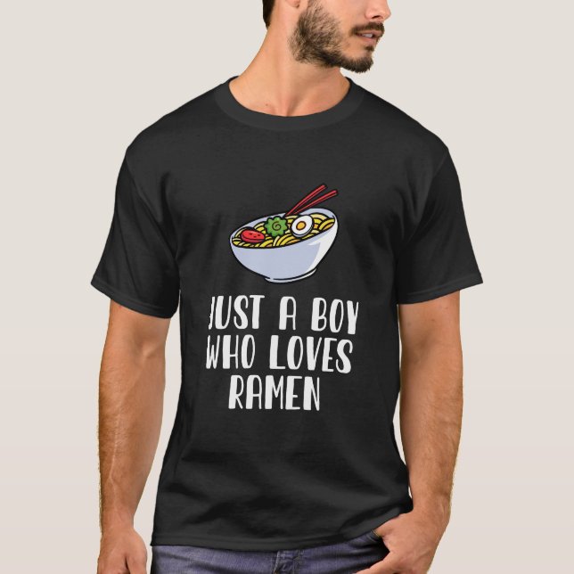 T-shirt Juste Un Garçon Qui Aime Ramen (Devant)
