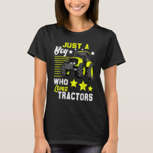 T-shirt Juste Un Garçon Qui Aime Tracteurs Tractor Farm Ki