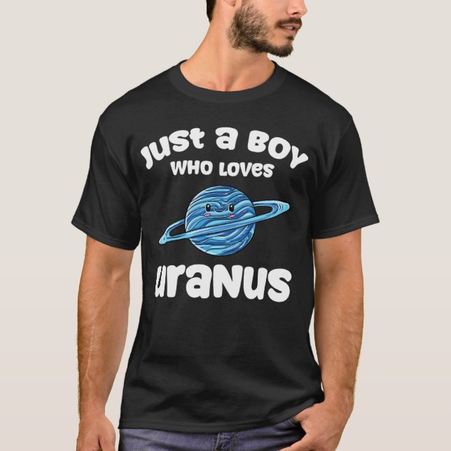 T-shirt Juste un garçon qui aime Uranus (Devant)
