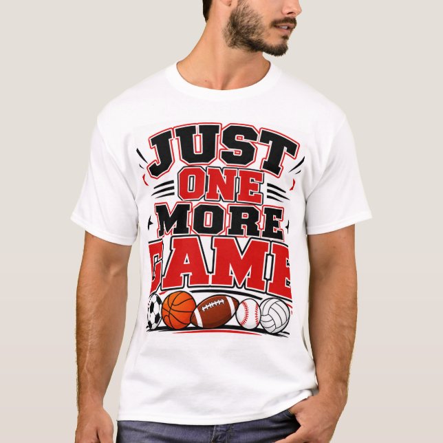 T-shirt Juste un jeu de plus (Devant)