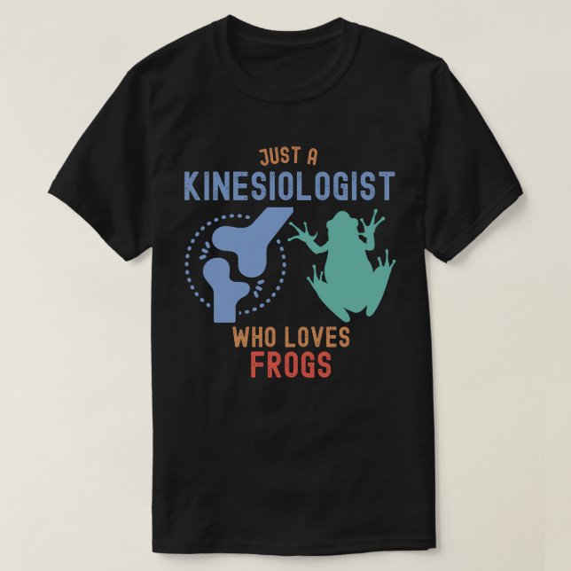 T-shirt Juste un kinesiologiste qui aime les grenouilles (Design devant)