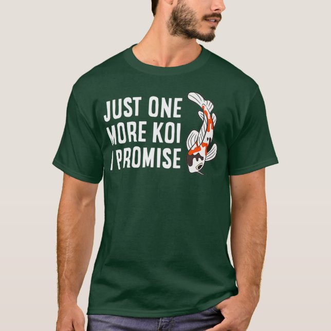 T-shirt Juste Un Koi De Plus Je Promets Cute Koi Lover (Devant)