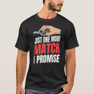 T-shirt Juste Un Match De Plus Je Promets Pour Un Joueur P