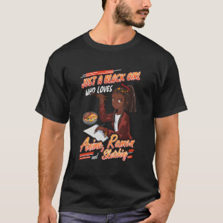 T-shirt Juste Un Noir Qui Aime Anime Ra Et Le Croquis