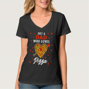 T-shirt Juste Un Papa Qui Aime La Pizza Coeur Design Founn