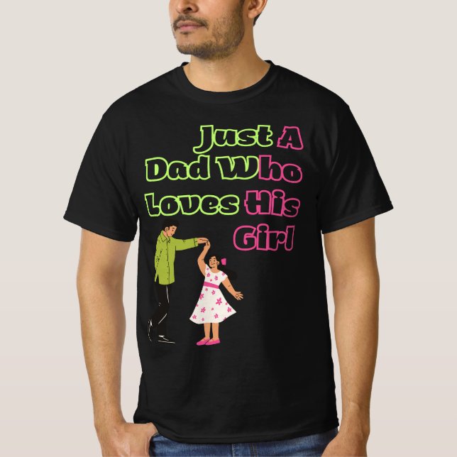 T-shirt Juste un père qui aime sa fille (Devant)