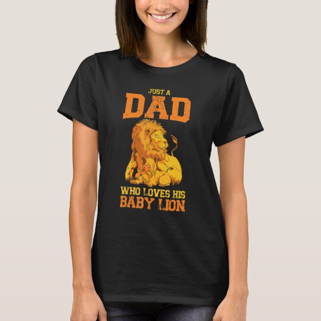 T-shirt Juste Un Père Qui Aime Son Bébé Lion Wilderness Sa (Devant)