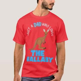 T-shirt Juste Un Père Qui Aime Wallabys Mignons Pères Amus