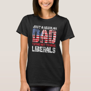 T-shirt Juste Un Père Régulier Essayant De Ne Pas Élever L