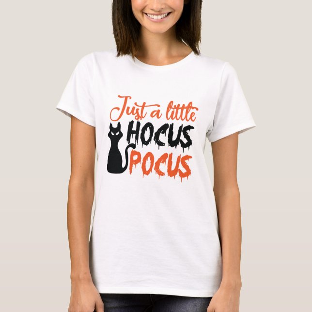 T-shirt Juste un petit hocus pocus (Devant)
