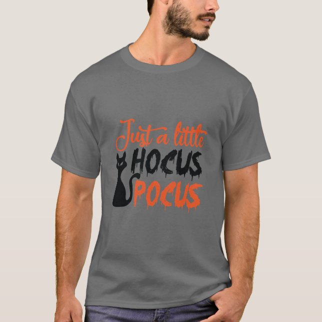 T-shirt Juste Un Petit Hocus Pocus Halloween (Devant)
