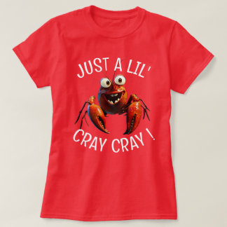 T-shirt Juste un peu fou