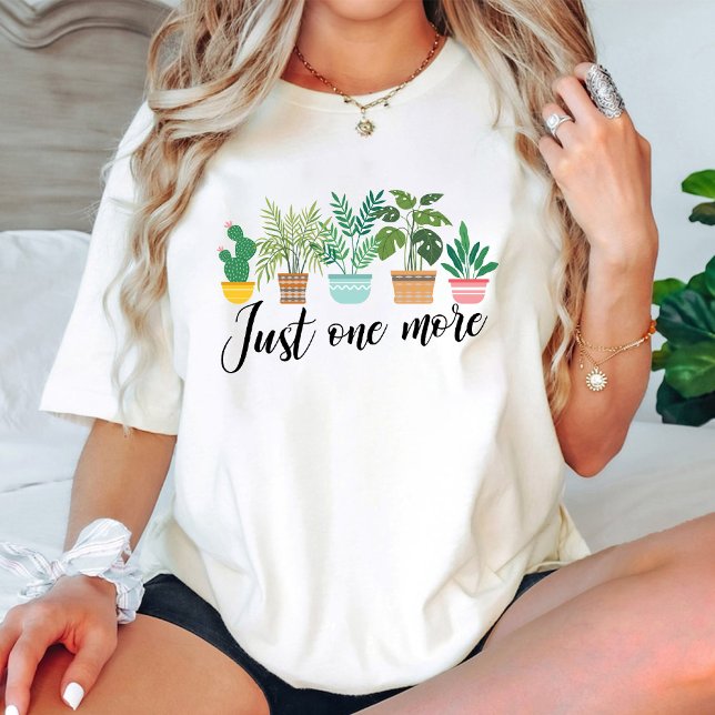 T-shirt Juste un Plante de plus / Plante intérieur vie Mam (Just One More Plant / Indoor Plant Life Mama white T-Shirt)