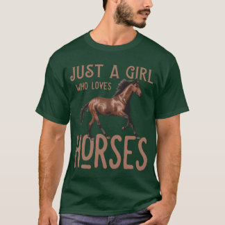 T-shirt Juste un qui aime la fille des chevaux
