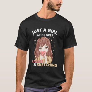 T-shirt Juste un qui aime l'anime et le dessin au crayon O