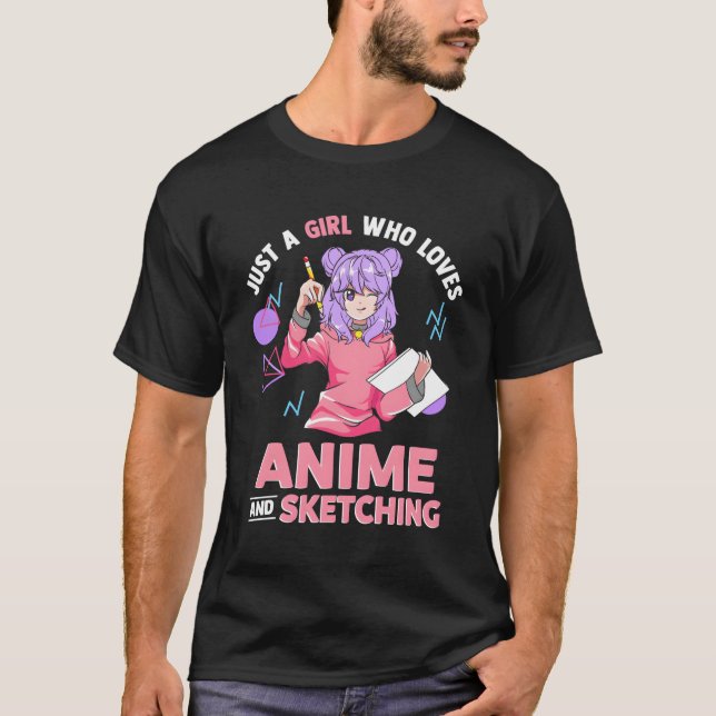 T-shirt Juste Un Qui Aime L'Anime Et L'Esquisse Dessin (Devant)