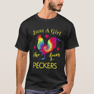 T-shirt Juste Un Qui Aime Les Peckers Poulet