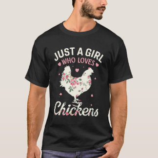T-shirt Juste Un Qui Aime Les Poulets Floraux Agriculteurs