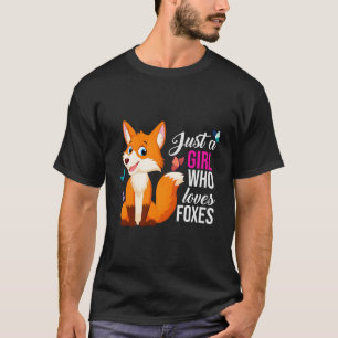 T-shirt Juste Un Qui Aime Les Renards Forêt Animaux Renard