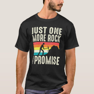T-shirt Juste Un Rocher De Plus Je Promets Géologue Rockho