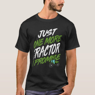 T-shirt Juste Un Tracteur de plus Je Promets Tractor Farme