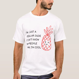 T-shirt Juste un Type Ordinaire