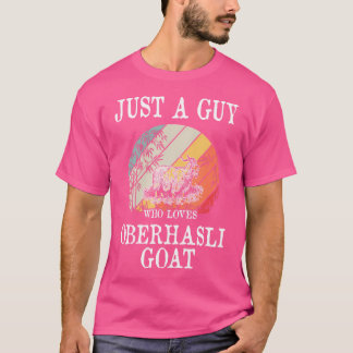T-shirt Juste un type qui aime Oberhasli chèvre