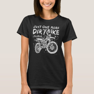 T-shirt Juste Un Vélo Dirt De Plus Je Promis - Moteur Addi
