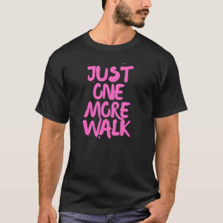 T-shirt Juste une autre promenade – Promeneur de chien drô