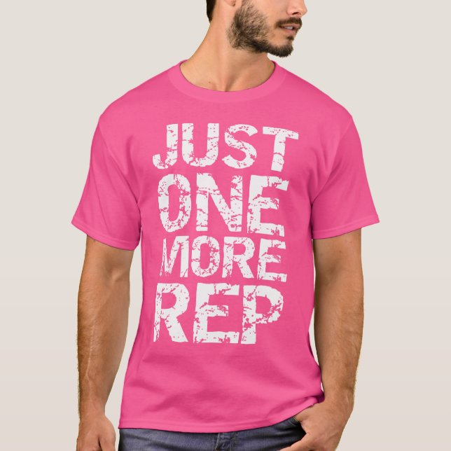 T-shirt Juste Une Chemise Rep De Plus Poids Bodybuilding (Devant)