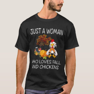 T-shirt Juste une femme qui aime l'automne et les poules C