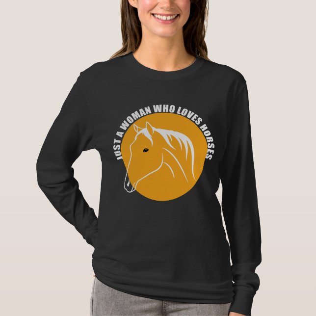 T-shirt Juste Une Femme Qui Aime Les Chevaux (Devant)