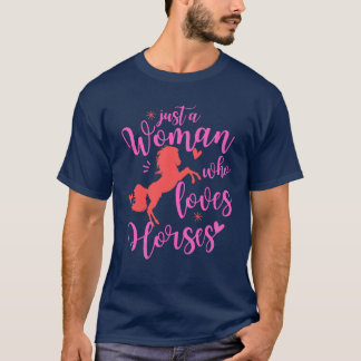T-shirt juste une femme qui aime les chevaux vintage