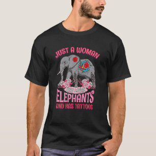 T-shirt Juste Une Femme Qui Aime Les Éléphants Et A Des Ta
