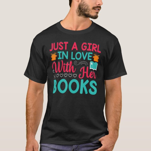 T-shirt Juste Une Fille Amoureuse Avec Livres Livre (Devant)