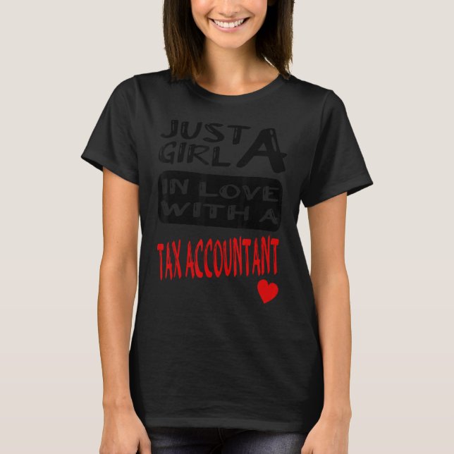 T-shirt Juste une fille amoureuse avec un comptable fiscal (Devant)